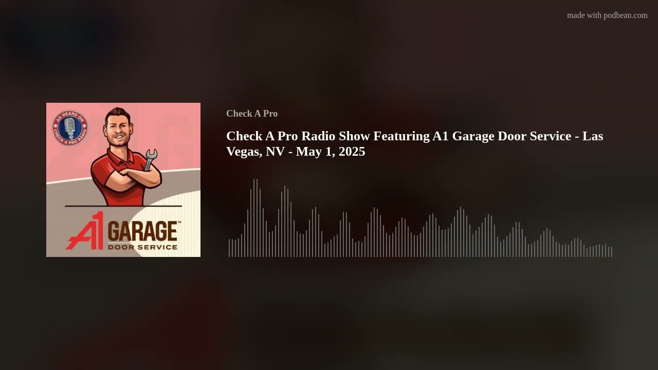 A1 Garage Door Service Las Vegas May 1, 2025 title card with an illustrated technician and audio waveform
