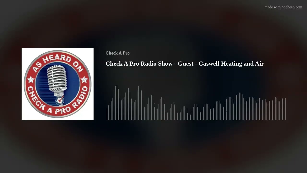 Check A Pro Radio title card for Caswell Heating and Air with a microphone badge and audio waveform