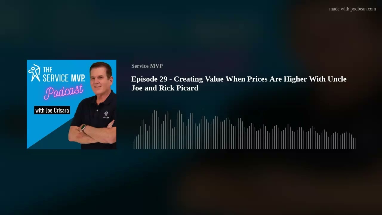 Service MVP Podcast artwork naming Episode 29 and showing host Joe Crisara