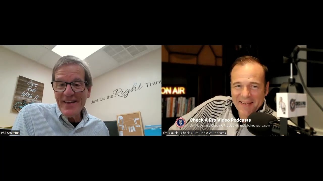 Phil Stoltzfus and Jim Klauck speaking in a split-screen Check A Pro video podcast